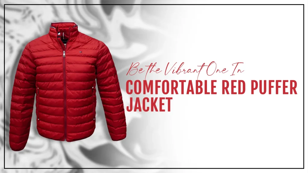 Red Puffer Jacket​