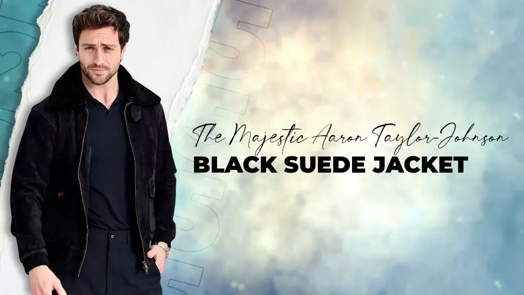 Aaron Taylor-Johnson Black Suede Jacket