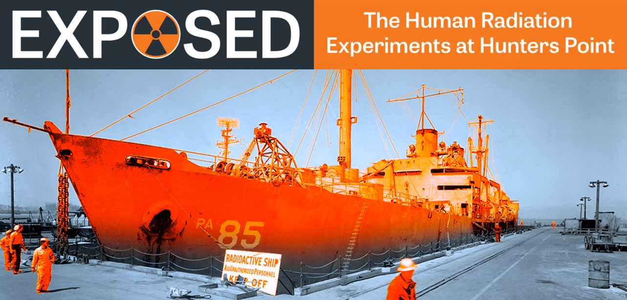 exposed-banner-by-public-press-1, Exposed: The human radiation experiments at Hunters Point, Featured Local News & Views 