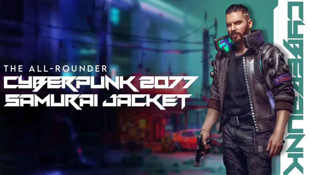 Cyberpunk 2077 Samurai Jacket​